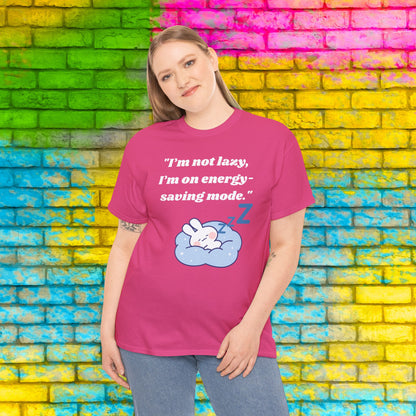 I`m Not Lazy T-shirt